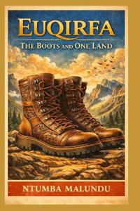 EUQIRFA The Boots and One Land