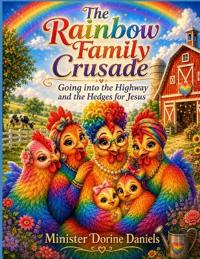 The Rainbow Family Crusade