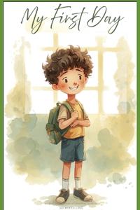 My first day at school