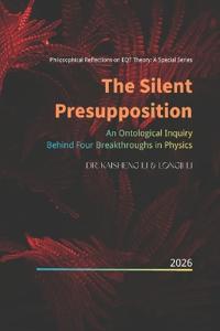 The Silent Presupposition