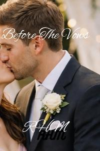 Before The Vows [Special Edition]