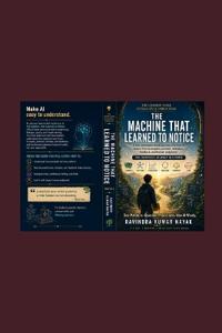 The Machine That Learned to Notice