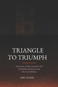 Triangle to Triumph