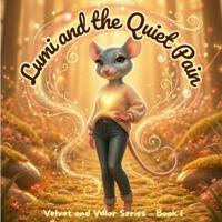 Lumi and the Quiet Pain