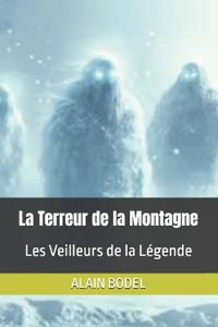 La Terreur de la Montagne