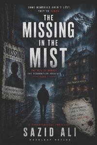 The Missing in the Mist