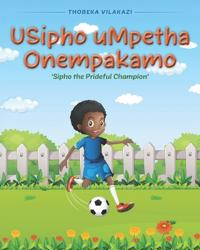 USipho uMpetha Onempakamo