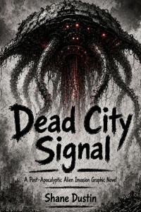 Dead City Signal