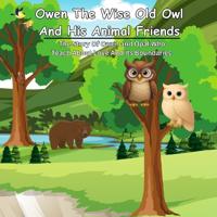 Owen The Wise Old Owl And His Animal Friends