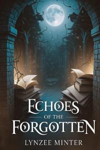 Echoes of the forgotten