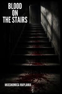 Blood On The Stairs