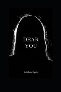 Dear You