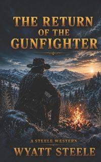 The Return of the Gunfighter