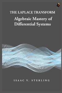 The Laplace Transform