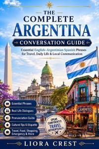 The Complete Argentina Conversation Guide