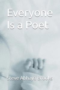Everyone Is a Poet