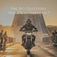 The Big Questions