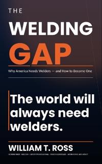 The Welding Gap