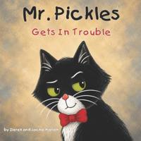 Mr. Pickles Gets In Trouble