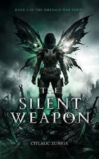 The Silent Weapon