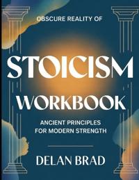 Obscure Reality Of Stoicism