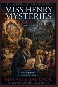 Miss Henry Mysteries Volume 4 (Books 12-14)