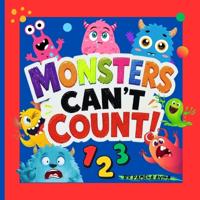 Monsters Can't Count