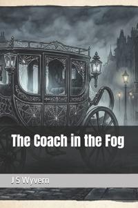 The Coach in the Fog