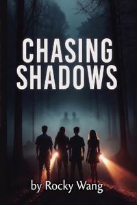 Chasing Shadows