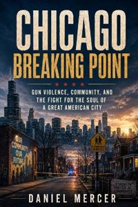 Chicago Breaking Point