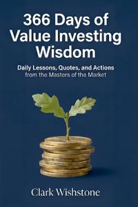 366 Days of Value Investing Wisdom