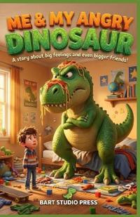 Me & My Angry Dinosaur