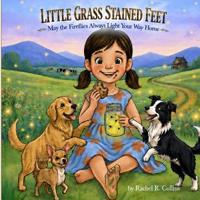 Little Grass Stained Feet
