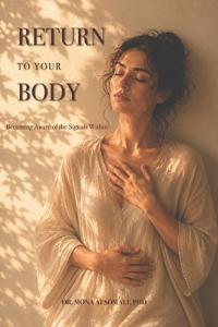Return to Your Body