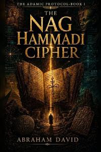 The Nag Hammadi Cipher