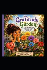 The Gratitude Garden