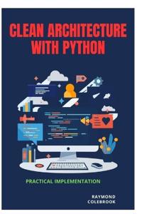 Clean Architecture with Python