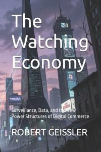The Watching Economy