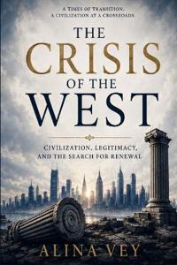 The Crisis of the West