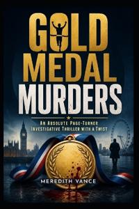 Gold Medal Murders