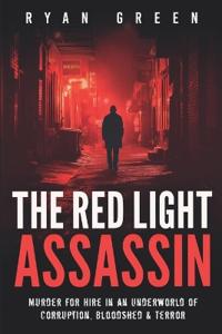 The Red Light Assassin