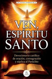 Ven, Espíritu Santo