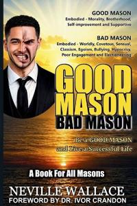 Good Mason Bad Mason