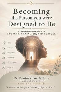Becoming the Person You Were Designed to Be