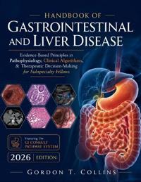 Handbook of Gastrointestinal and Liver Disease 2026