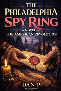 The Philadelphia Spy Ring