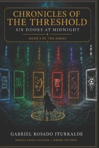 Chronicles of the Threshold