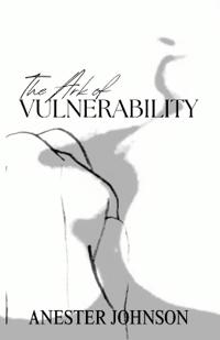 The Ark of Vulnerability