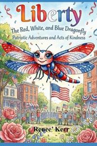 Liberty The Red, White and Blue Dragonfly