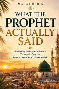 What the Prophet Actually Said
